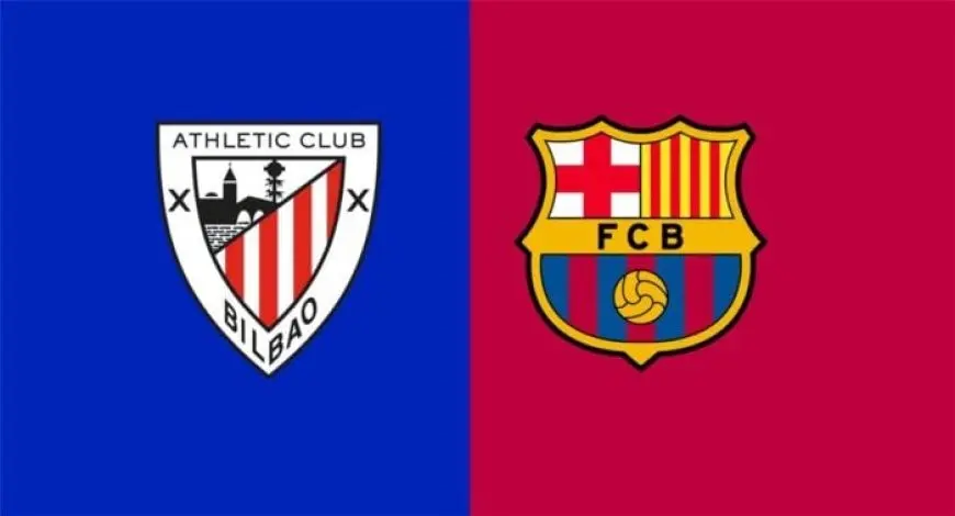 شاهد مباراة برشلونة وأتلتيك بلباو الآن مباشرةً! لا تفوت الحدث الرياضي في الدوري الإسباني اليوم