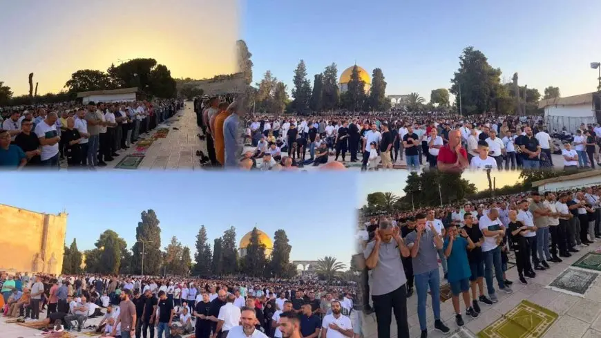 “صور مذهلة: تسريب لصور عشرات الآلاف يؤدون صلاة عيد الأضحى في المسجد الأقصى المبارك!”