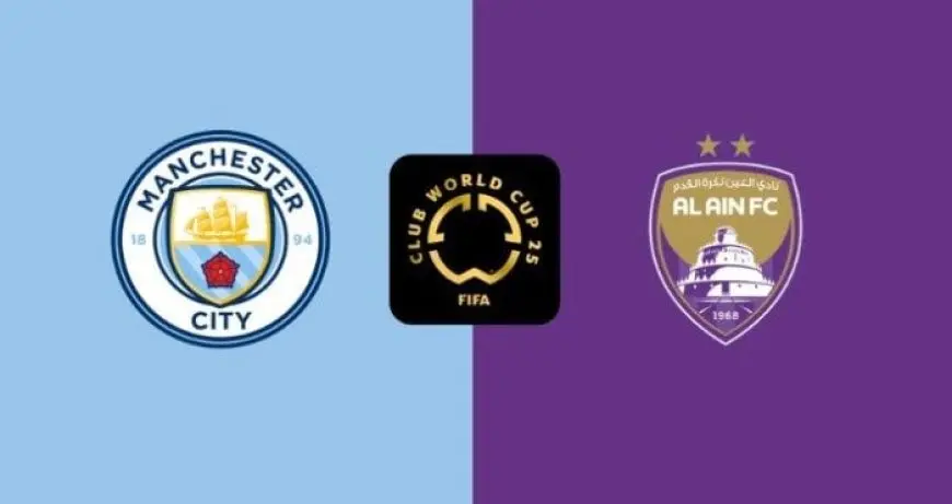 الكشف عن القناة التي ستبث مباراة مانشستر سيتي ضد العين في المونديال!