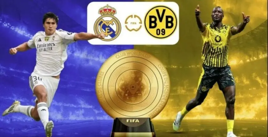 شاهد مواجهة نارية بين ريال مدريد وبوروسيا دورتموند في كأس العالم للأندية اليوم بث مباشر!