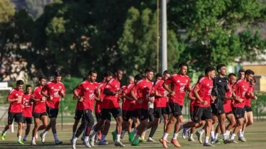 الأهلي يعود بقوة! تعرف على آخر تدريباته في معسكر تونس