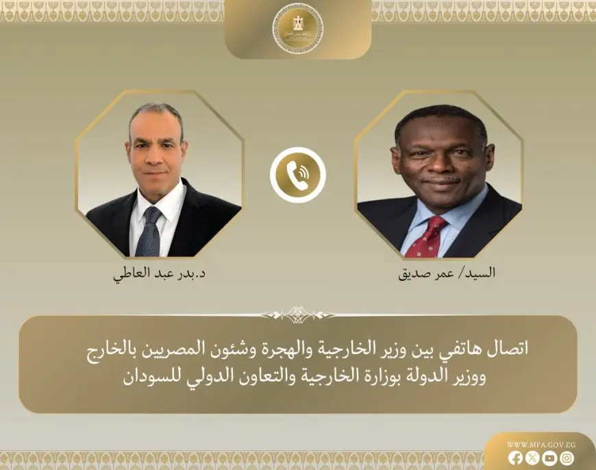 وزير الخارجية المصري يعزز دعم مصر لسيادة السودان واستقرار أراضيه ومؤسساته الوطنية