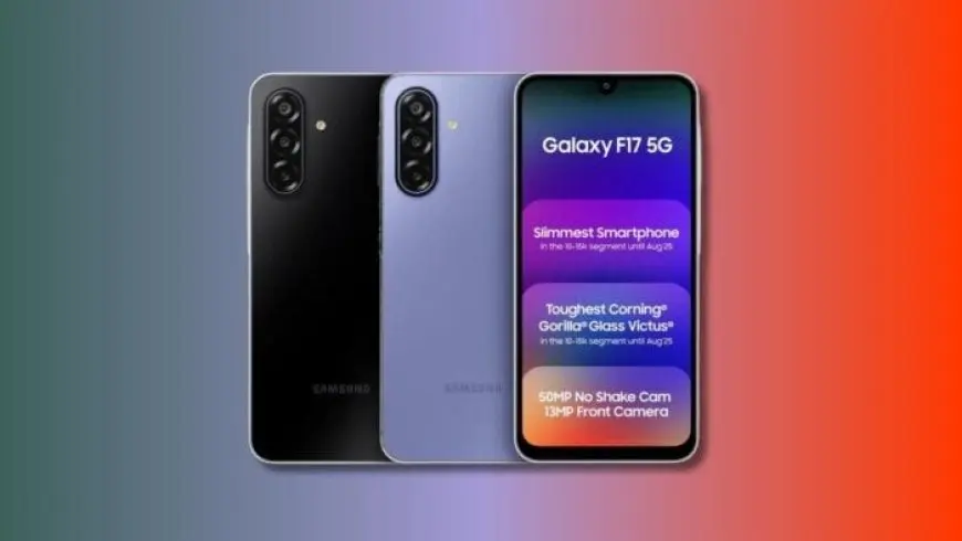 سامسونج تطلق Galaxy F17 5G بتصميم نحيف وتقنيات مبتكرة لتعزيز تشكيلة الهواتف الذكية
