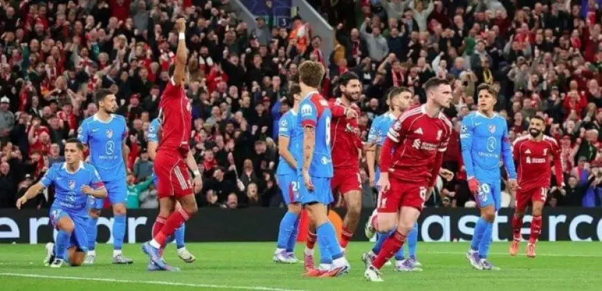ليفربول يحقق انتصاراً قاتلاً على أتلتيكو مدريد في دوري أبطال أوروبا فيديو مثير
