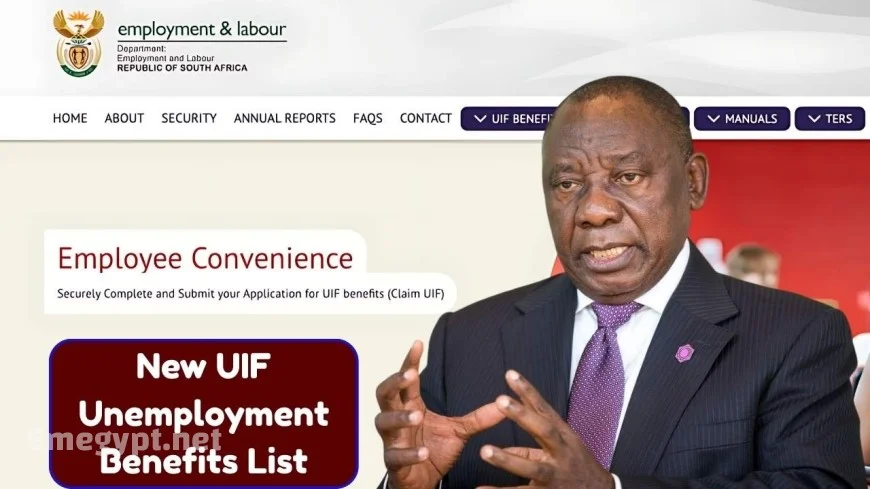 New UIF Unemployment Benefits 2025: Updated Payment Process, Eligibility Rules, and Key Changes for South African Workers