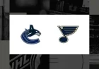 Watch Canucks vs. Blues: TV and Streaming Details for October 30
