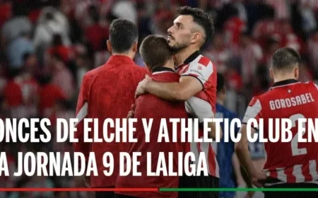Elche vs Athletic Club Confirmed Lineups for LaLiga Matchday 9