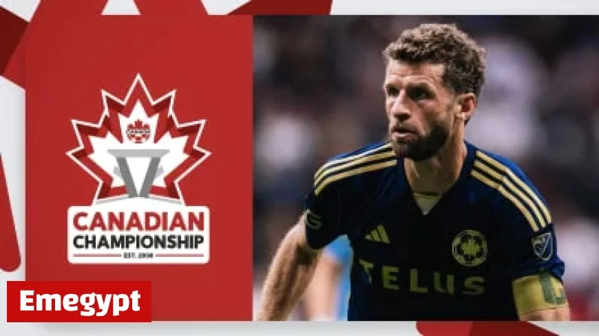 Vancouver Whitecaps and Thomas Müller Pursue Fourth Consecutive Canadian Championship Title