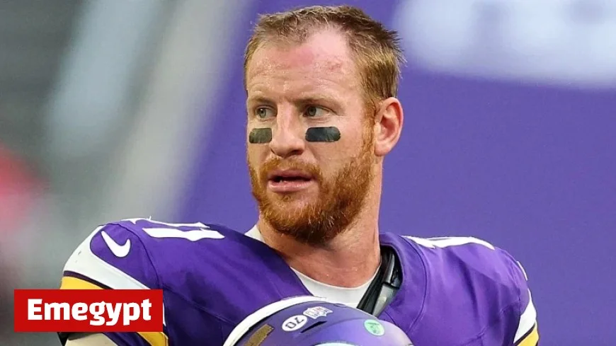 Carson Wentz’s Future with the Vikings in Doubt as Insider Chatter Surfaces