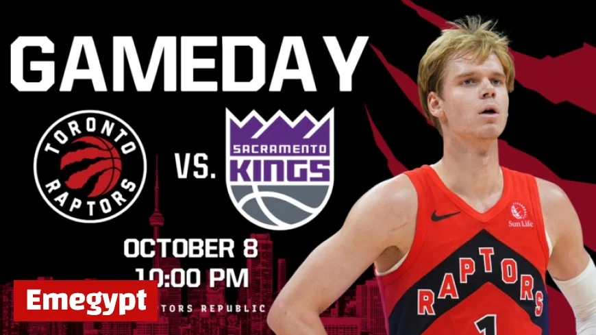 Raptors vs Kings Gameday Preview for October 8