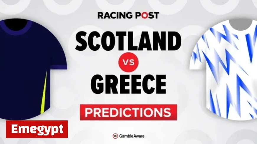 Scotland vs Greece: Predictions, Team News, Betting Tips, Odds, and Ultimate Bet Builder Guide