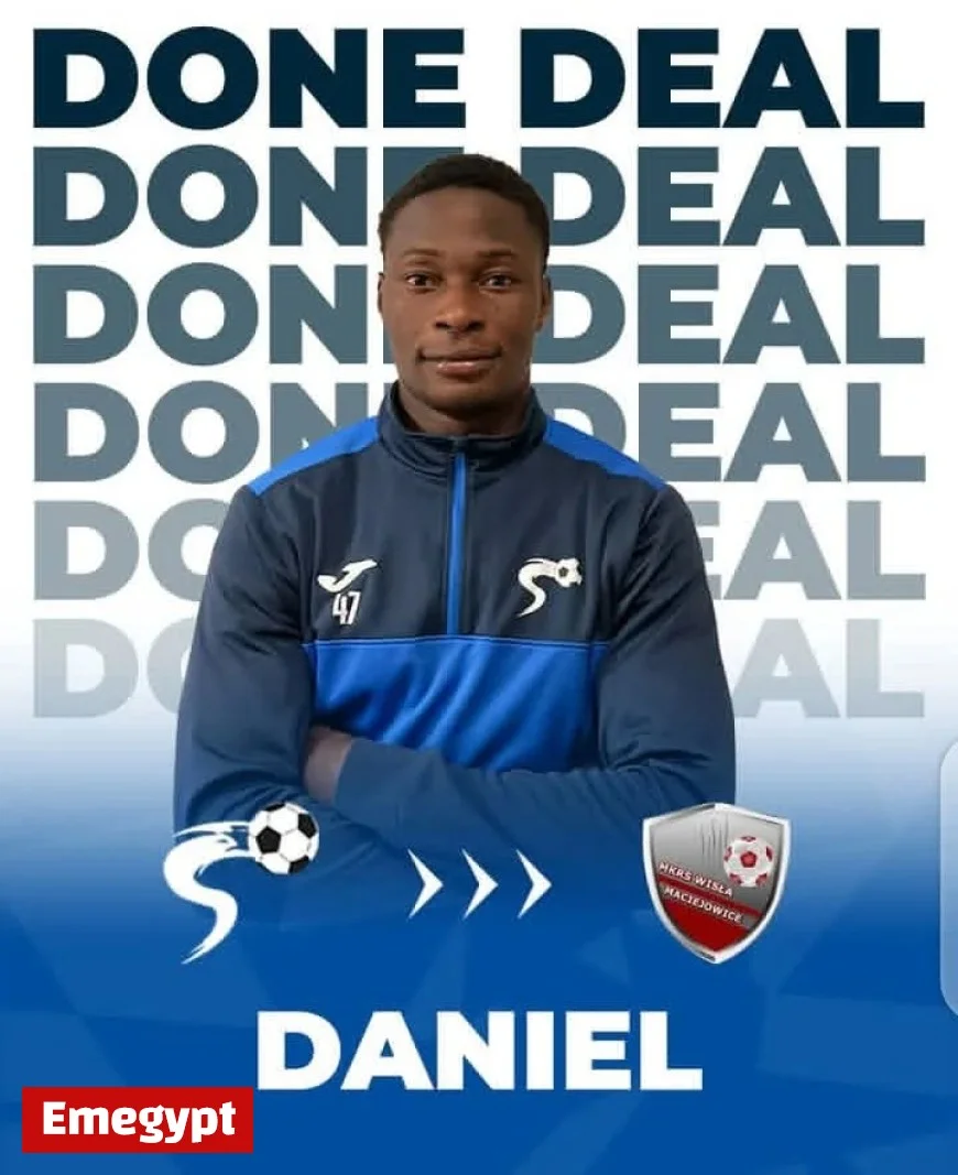 Rising Nigerian Star Daniel Inks First Professional Deal with Wisła Maciejowice FC in Poland