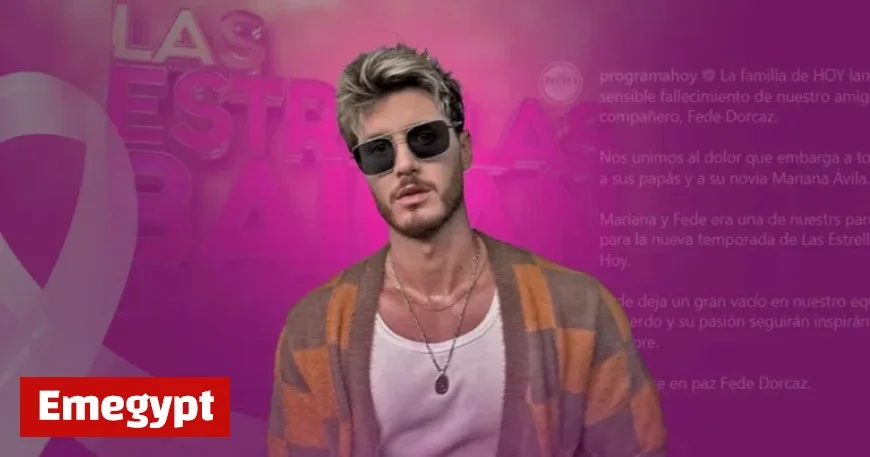 Fede Dorcaz from Las Estrellas Bailan en Hoy Tragically Killed Before New Season Premieres
