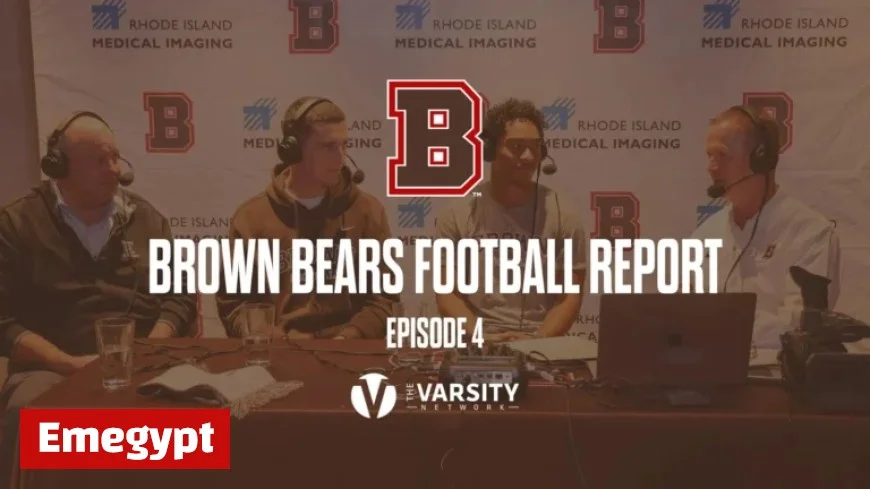 Episode 4 of Brown Bears Football Report: Catch the Latest Highlights and Updates