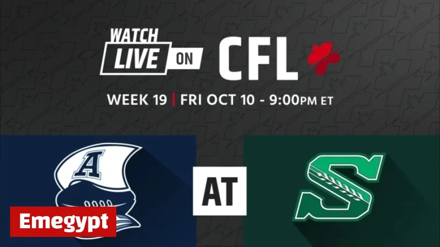 Week 19 Showdown Toronto Argonauts Face Off Against Saskatchewan Roughriders