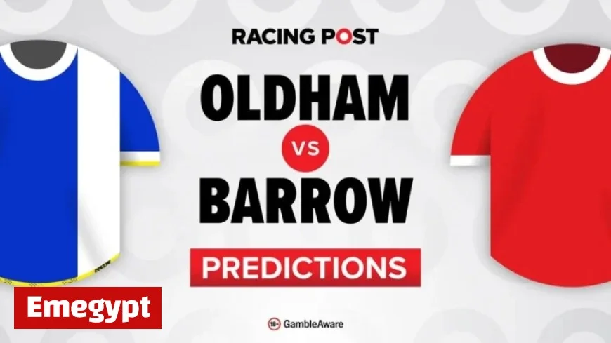 Exciting Oldham vs Barrow Predictions Team News and Betting Tips with Latest Odds and Bet Builder Insights