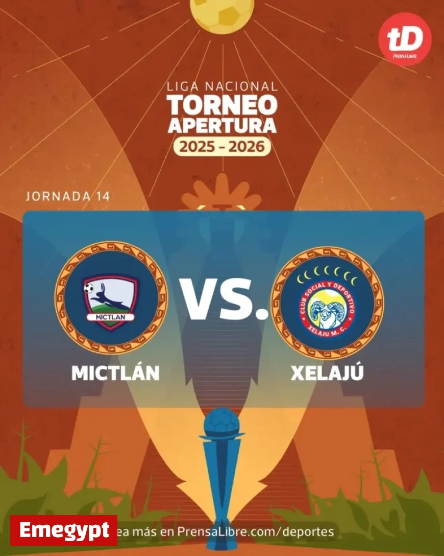 Live Coverage Mictlán vs Xelajú Clash in Matchday 13 of Apertura 2025 Tournament