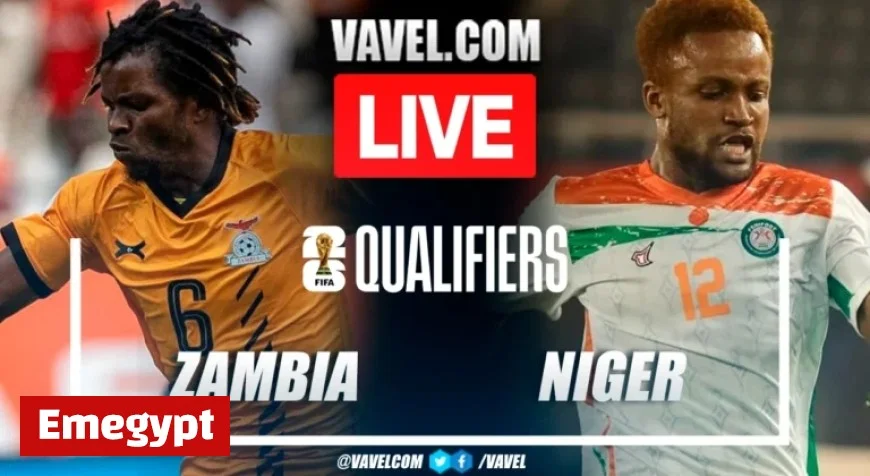 Zambia vs Niger Live Score Updates for Exciting 2026 World Cup Qualifiers Match