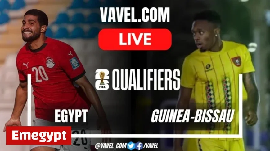 Egypt vs Guinea-Bissau Live Score Updates for 2026 World Cup Qualifiers Match
