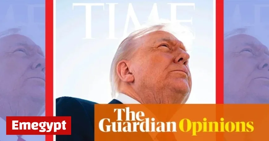 Trump’s Displeasure with Time Magazine’s ‘Super Bad’ Photo Sparks Near Sympathy in Emma Brockes’ Commentary