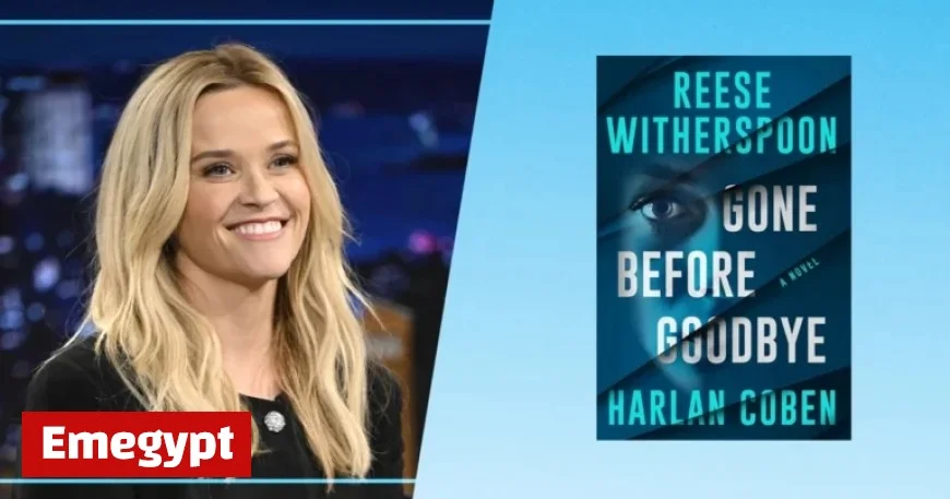 Exclusive Insight: Reese Witherspoon Teams Up with Harlan Coben for Co-Writing Gone Before Goodbye