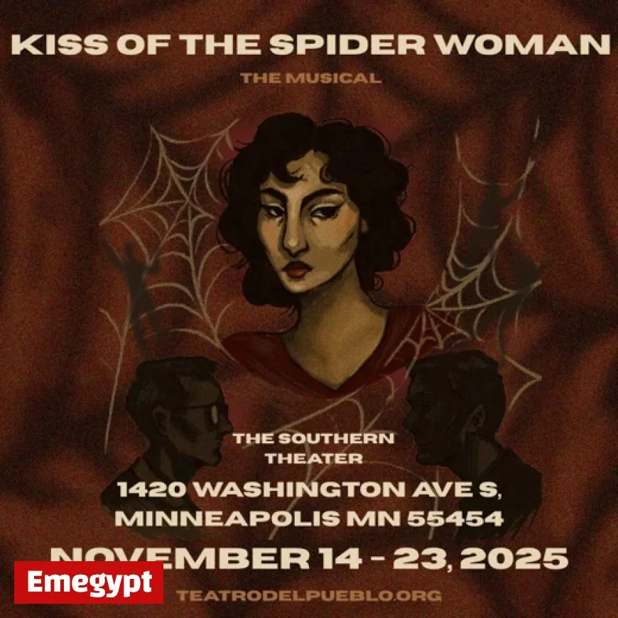 Discover the 2025 Minneapolis / St. Paul Premiere of Kiss of the Spider Woman: The Musical at Teatro del Pueblo