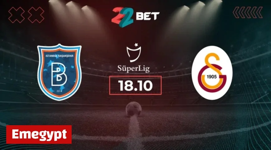 Başakşehir FK vs Galatasaray Preview Prediction and Top Betting Tips for Süper Lig Match on October 18 2025