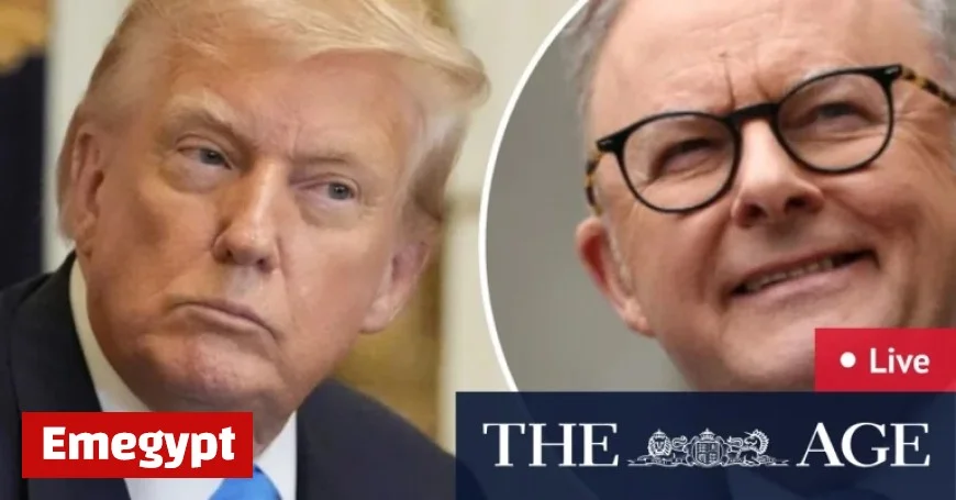 Live Updates on Anthony Albanese’s Meeting with Trump: Australian PM Meets US President in Washington