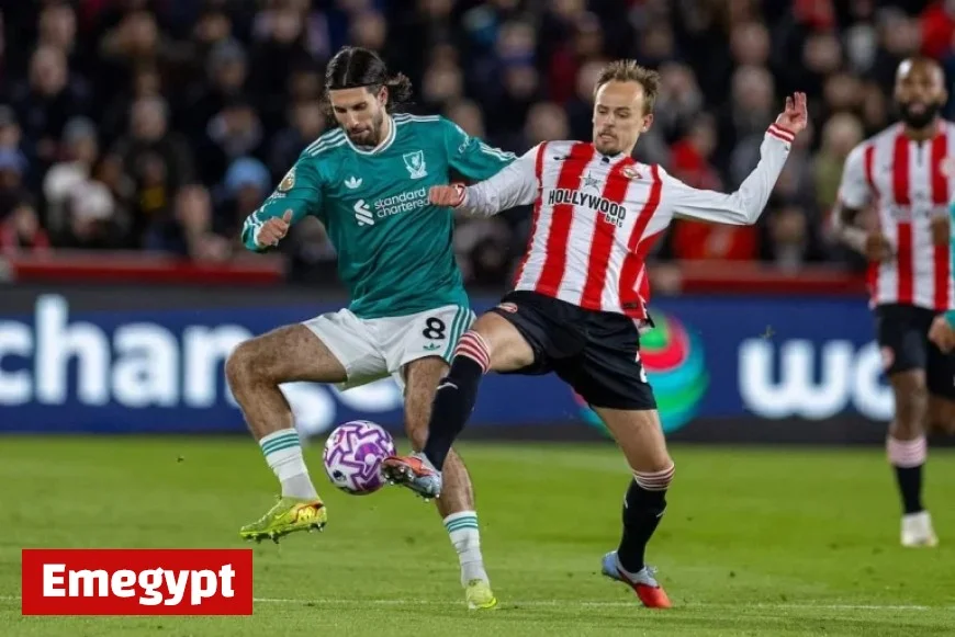 Brentford vs Liverpool Live Updates Latest Score Team News and Highlights