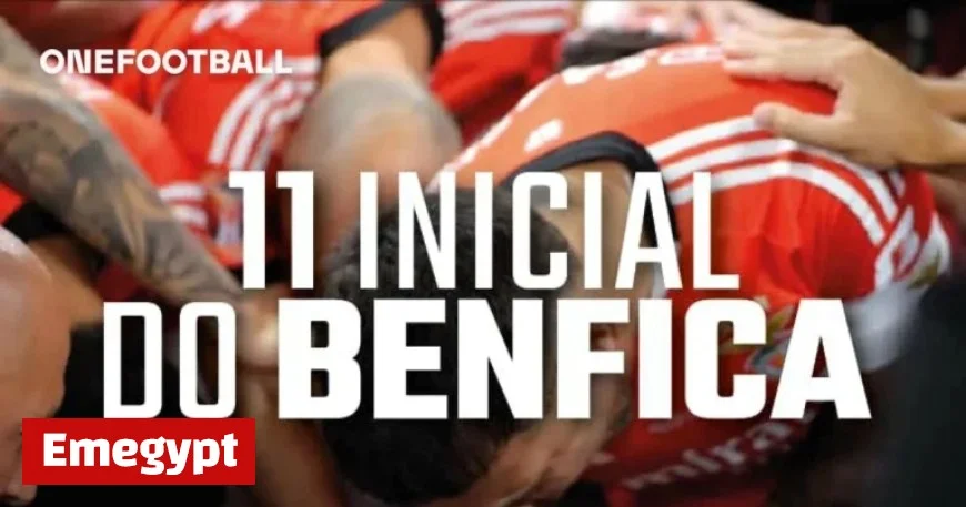 Benfica’s Starting Eleven Revealed for Crucial Match Against Arouca