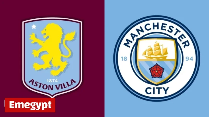 Aston Villa vs Manchester City: Essential Stats and Top Talking Points