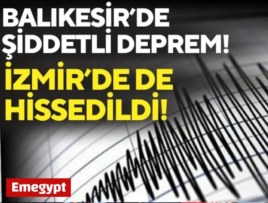 Powerful Earthquake Hits Balıkesir, Shakes Izmir