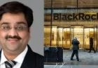 Indian-Origin CEO Accuses BlackRock of $500 Million Fraud