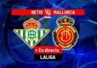 Betis Aims to Preserve European Dream Against Struggling Mallorca