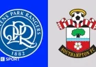 Top Stats to Watch in the Queens Park Rangers vs Southampton Match