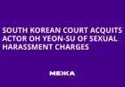 South Korean Court Clears Actor Oh Yeon-su of Sexual Harassment Allegations