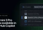 Discover Gemini 3 Pro in the New Public Preview for GitHub Copilot