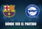 How to Watch Barcelona vs Alavés Live for Free Today Channel and Streaming Info for LaLiga