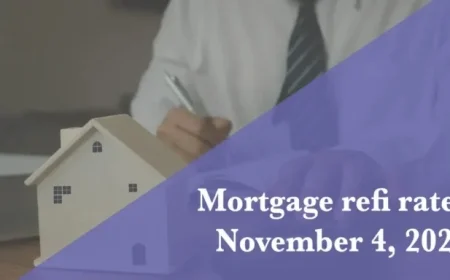 Refinance Mortgage Rates Update for November 4, 2025