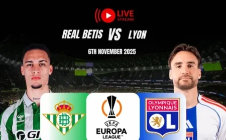 How to Watch Real Betis vs Olympique Lyonnais Live on TV and Stream Online