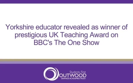 Yorkshire Teacher Honored with Prestigious UK Teaching Award on BBCs The One Show