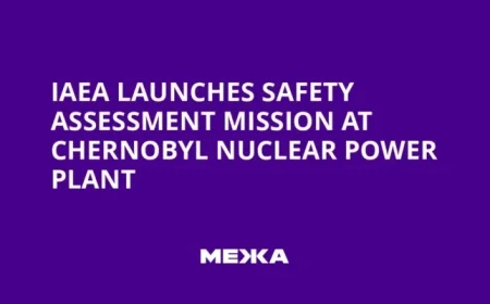 IAEA Conducts Safety Assessment Mission at Chernobyl Nuclear Plant