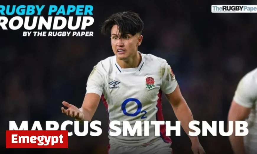 Rugby Analysis: Marcus Smith Overlooked for 2025 Autumn Internationals and In-Depth Wales Performance Review