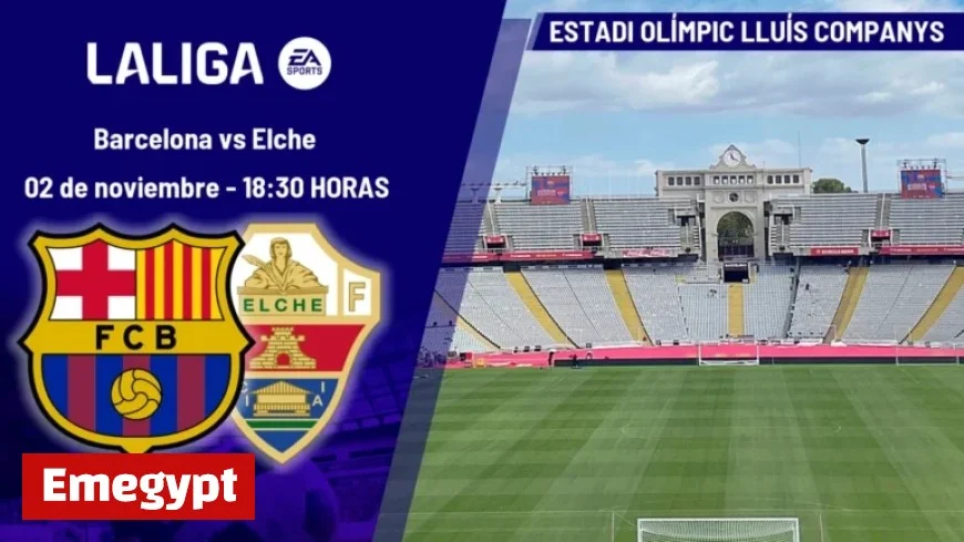 Barça vs. Elche: LaLiga Match Time and TV Broadcast Today