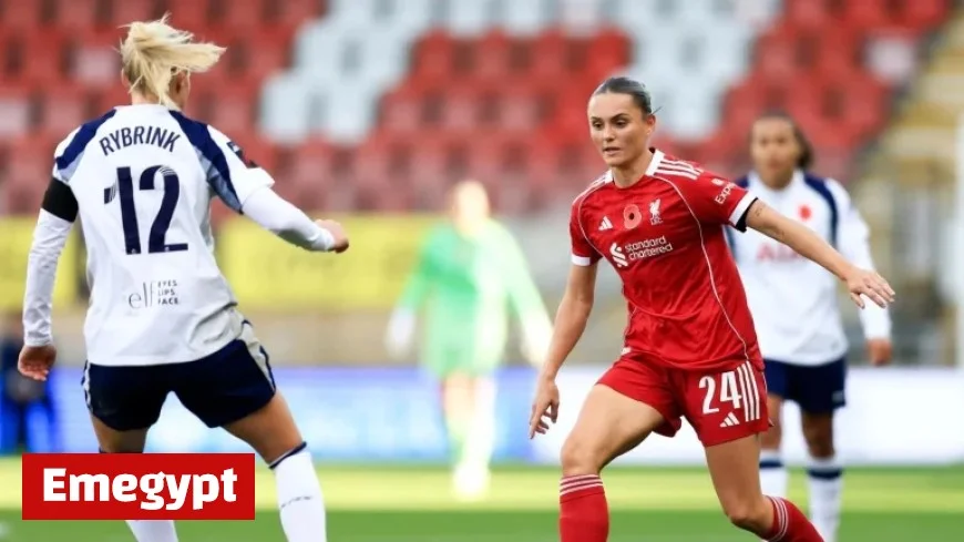 Liverpool FC Women Suffer Defeat Against Tottenham Hotspur in WSL Clash