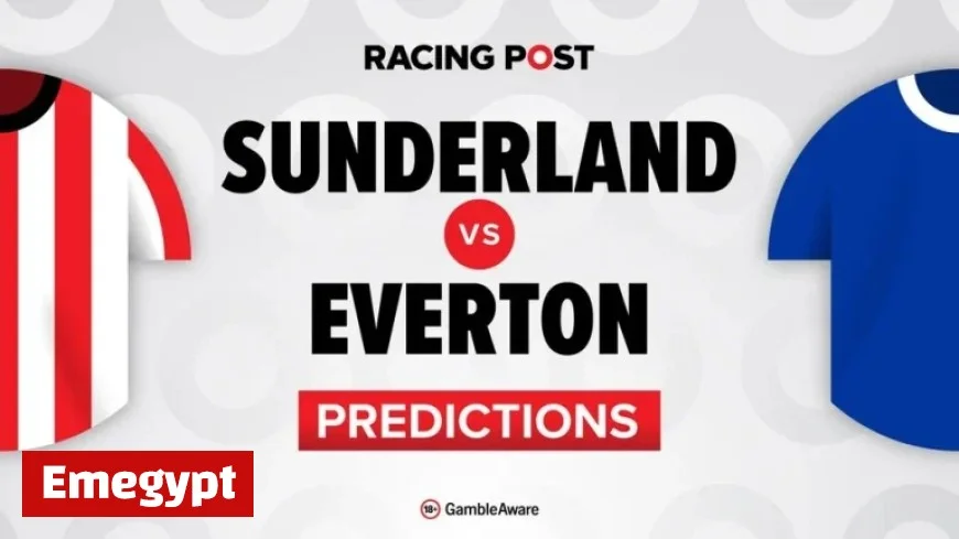 Sunderland vs Everton Predictions Team News Betting Tips and Odds for Bet Builder Success