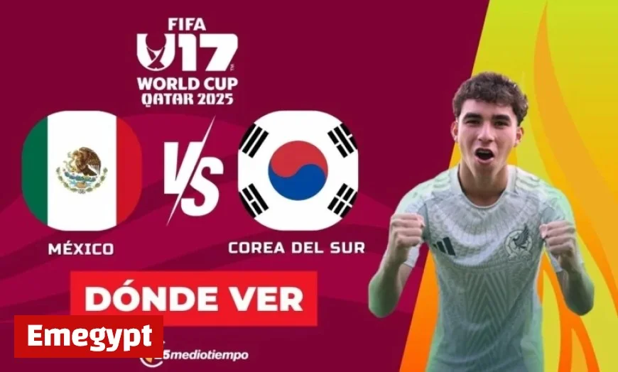 Mexico vs South Korea: How to Watch U-17 World Cup Opener Live 2025
