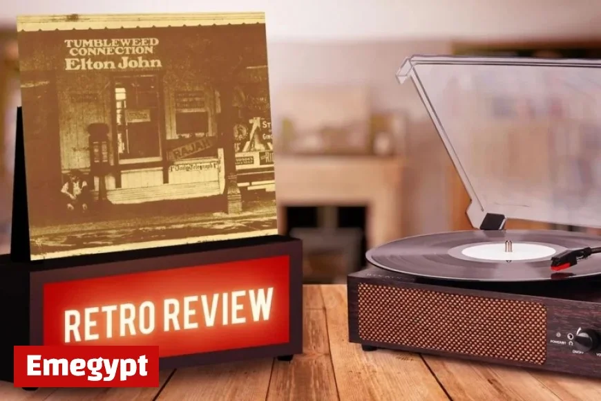 Unveiling Elton John’s Overlooked Americana Masterpiece: Retro Album Review