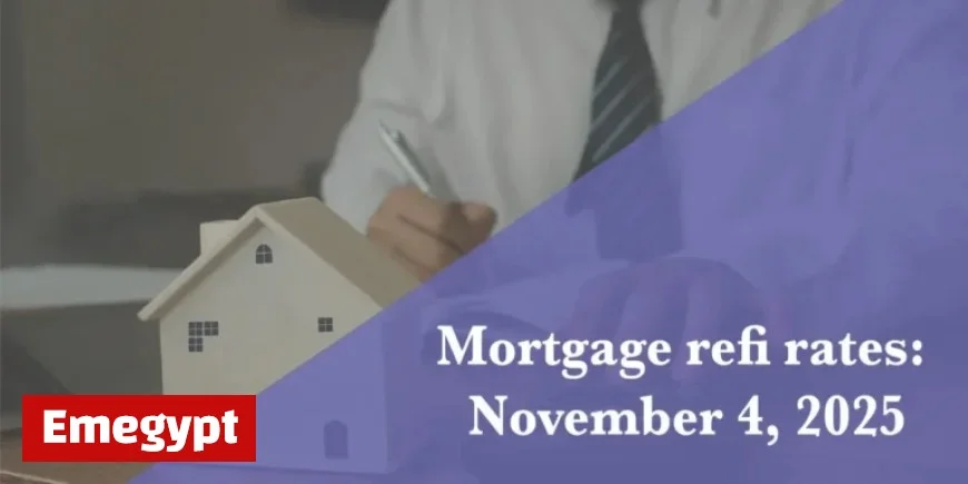 Refinance Mortgage Rates Update for November 4, 2025