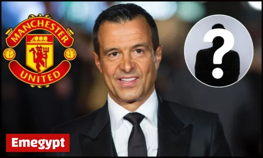 Breaking News: Man United Initiates Discussions with Jorge Mendes for Extraordinary UCL Star